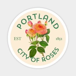 Portland City Of Roses for Garden Lovers Magnet